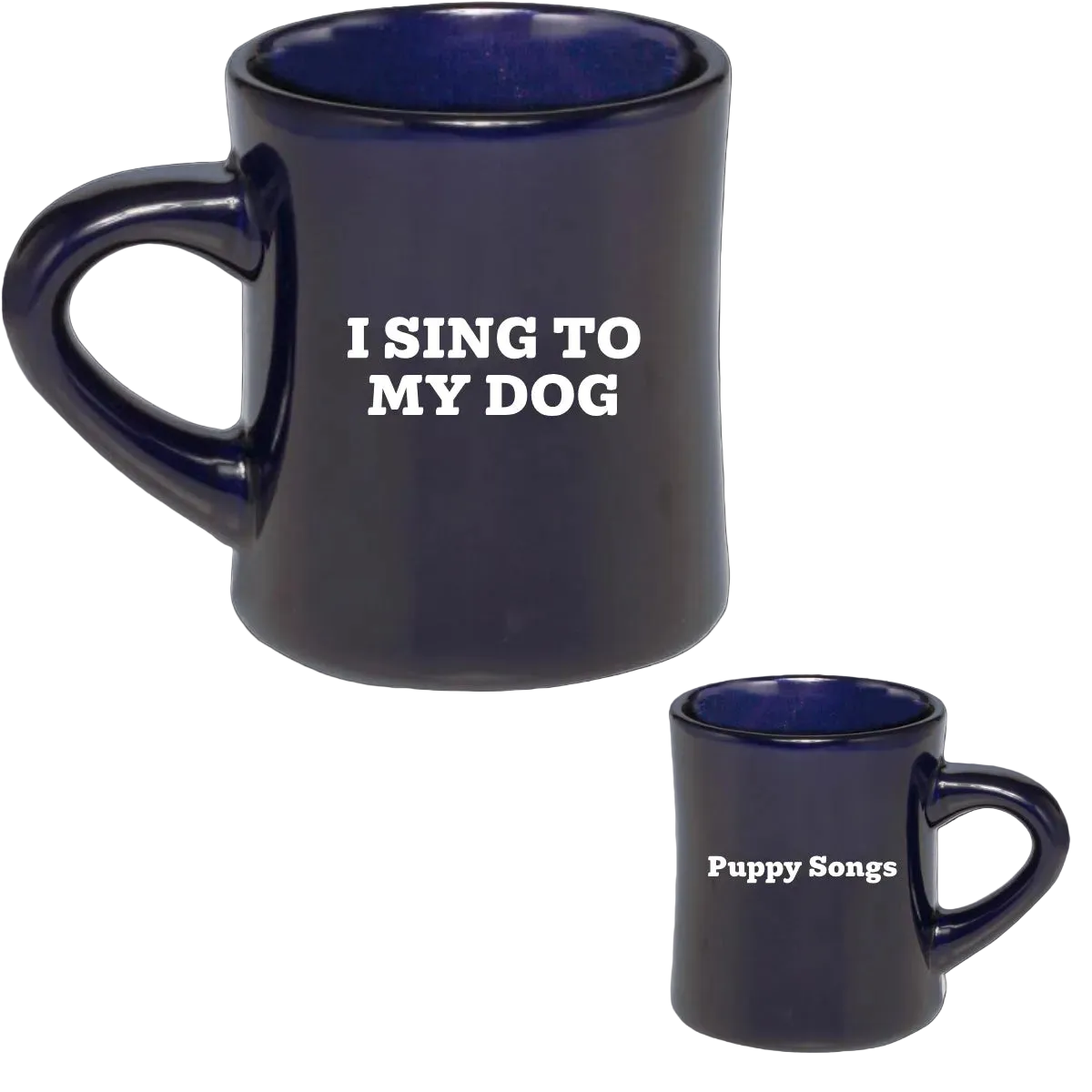 I Sing To My Dog Dark Blue 12oz Diner Mug