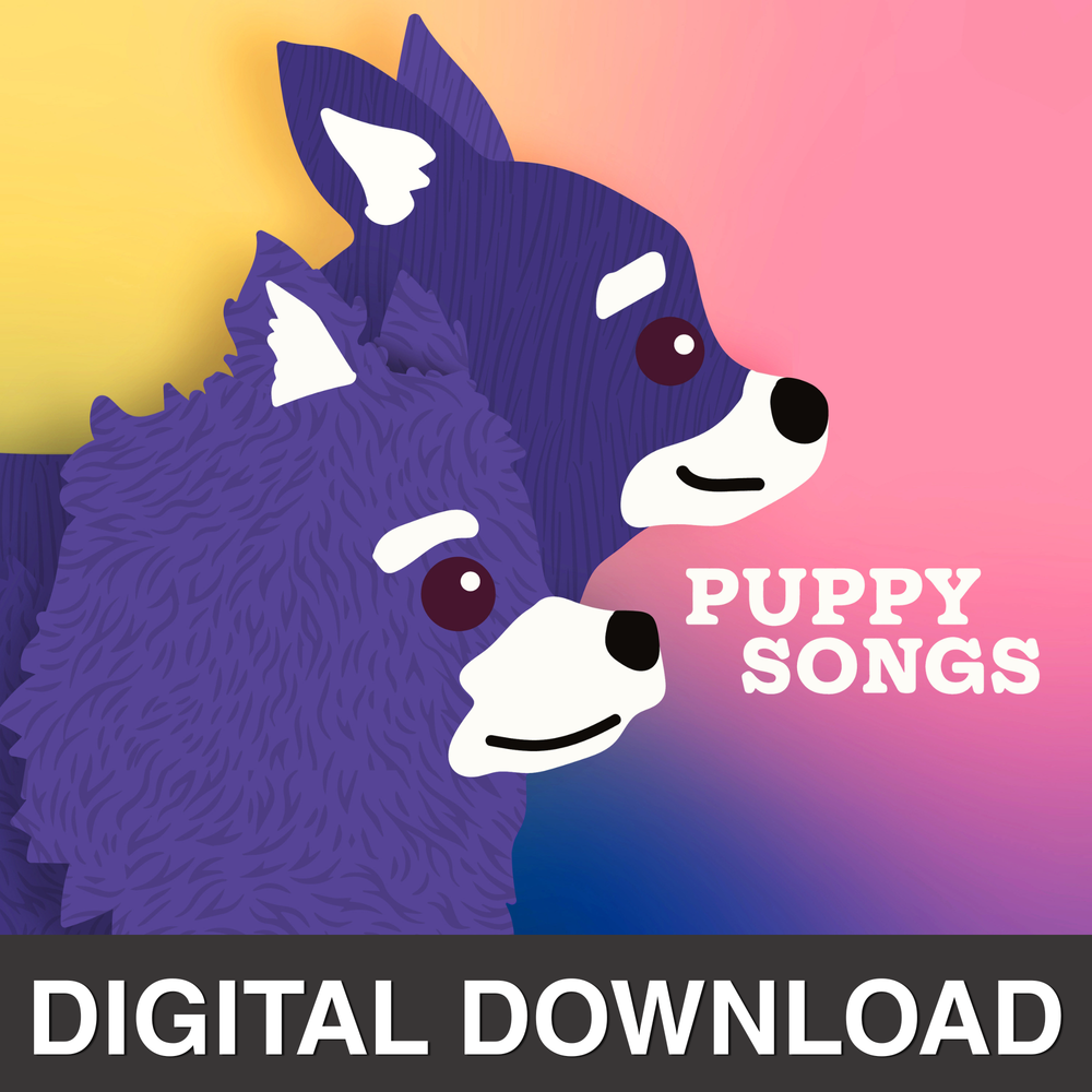 Puppy Songs Album DIGITAL DOWNLOAD