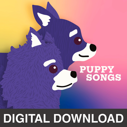 Puppy Songs Album DIGITAL DOWNLOAD