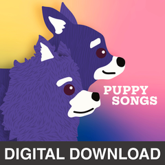 Puppy Songs Album DIGITAL DOWNLOAD