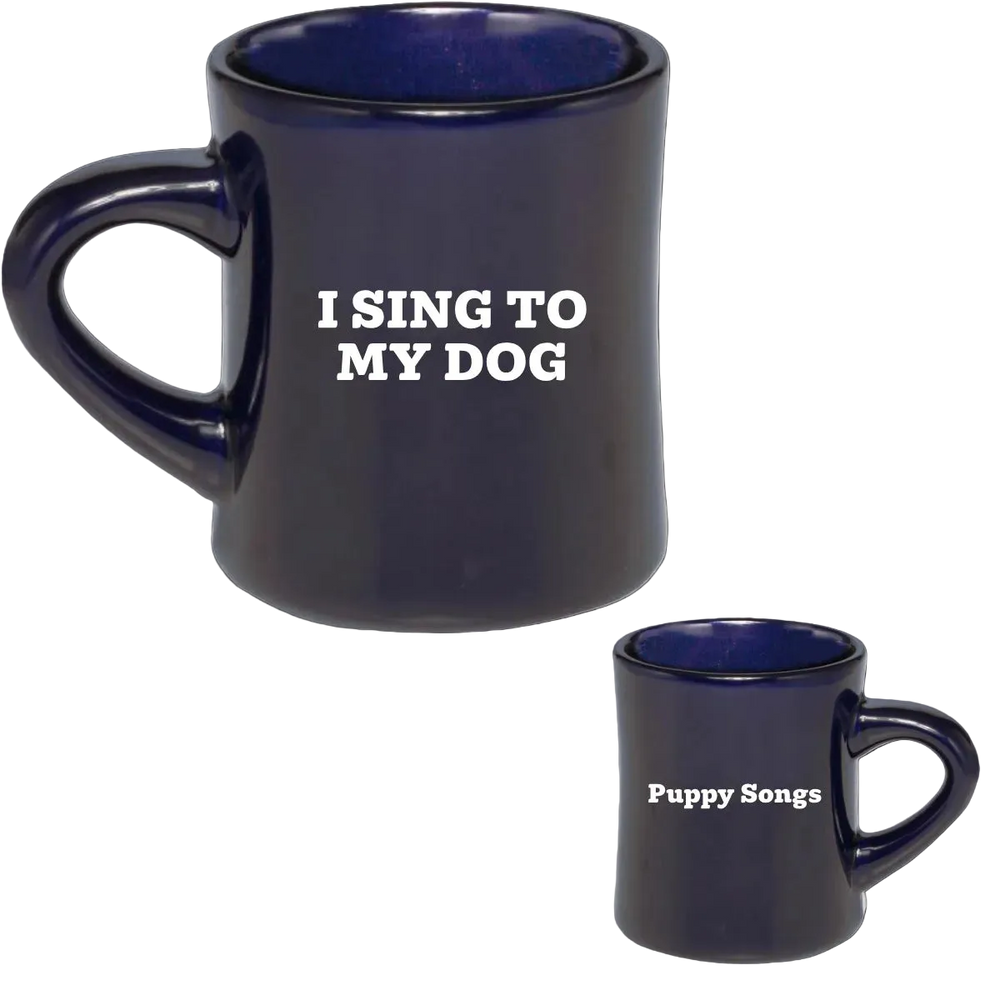 "I Sing To My Dog" Dark Blue 12oz Diner Mug