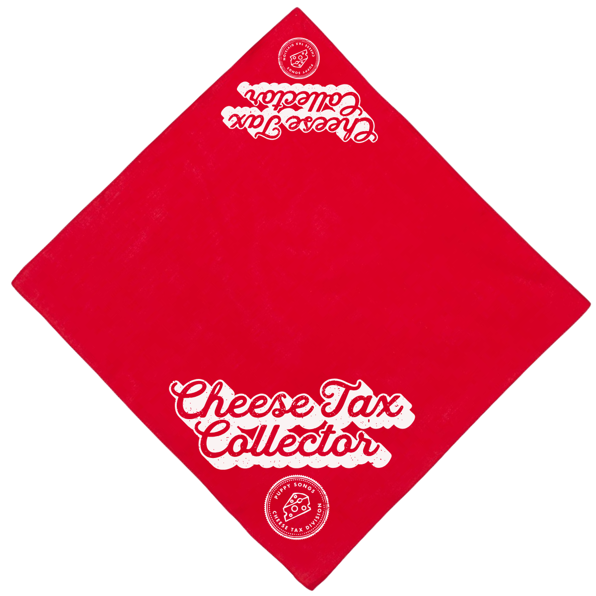 "Cheese Tax Collector" Red Dog Bandana