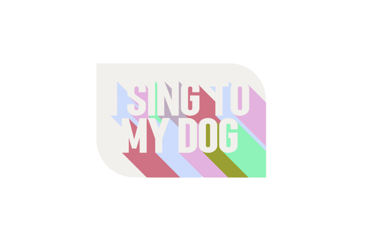 "I Sing to My Dog" Colorful Sticker Set (2 Stickers)